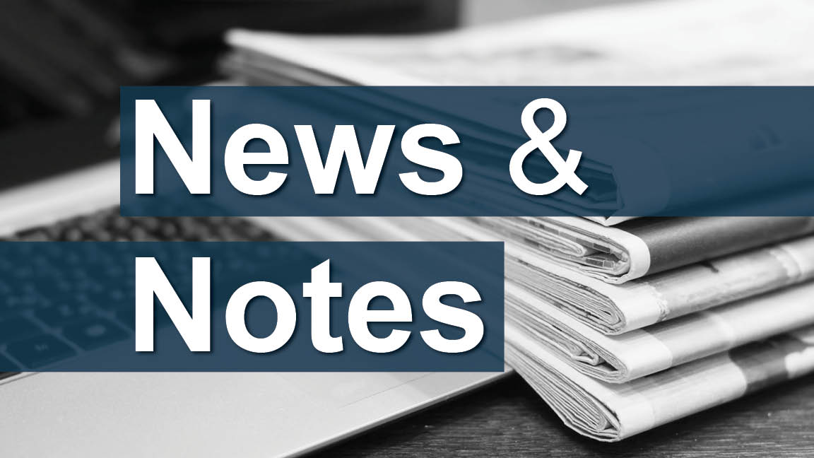 News & Notes