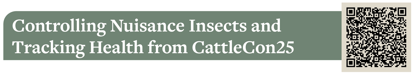 Controlling-Nuisance-Insects-Tracking Health-from-CattleCon25