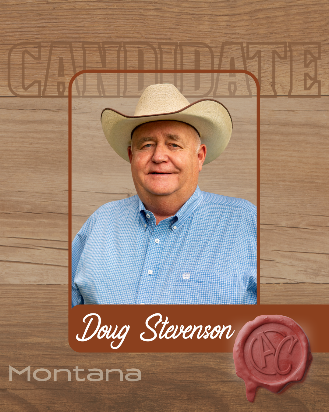 Doug Stevenson - Candidate from Montana